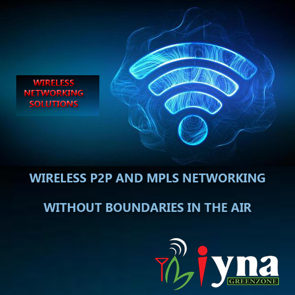 WIRELES NETWORKING SOLUTIONS